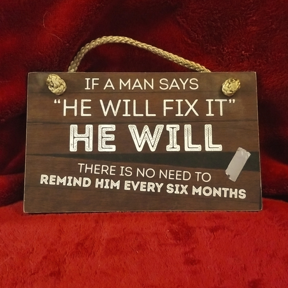 Counter Art "He will fix it" humorous hanging wood wall sign, 9.5" x 5.75"